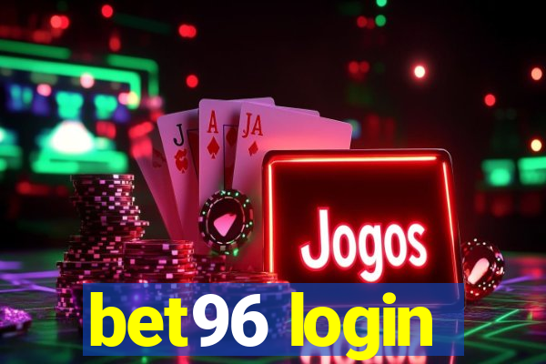 bet96 login